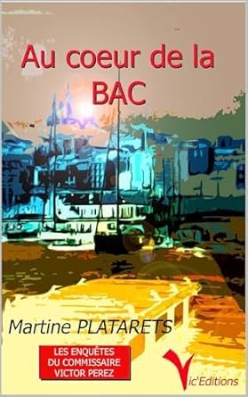 Au cœur de la BAC