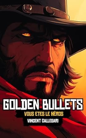 Golden Bullets