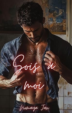 Sois à moi