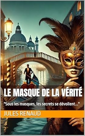 Le Masque de la vérité