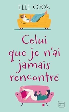 Celui que je n'ai jamais rencontré