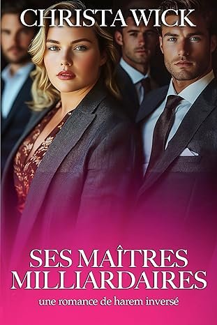 Ses Maîtres Milliardaires