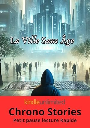 La Ville Sans Âge
