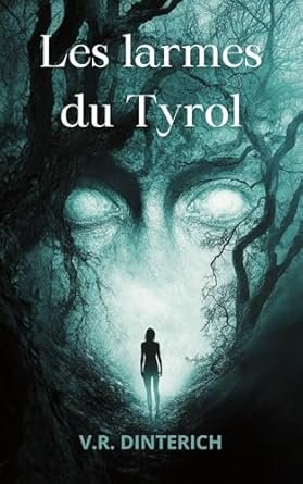 Les Larmes du Tyrol