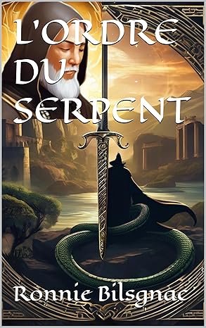 L’ORDRE DU SERPENT