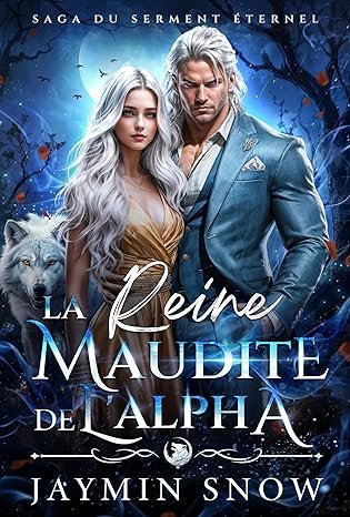 La Reine maudite de l'Alpha