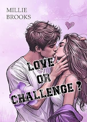 Love or Challenge ?