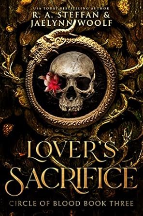 Circle of Blood Book Three: Lover's Sacrifice
