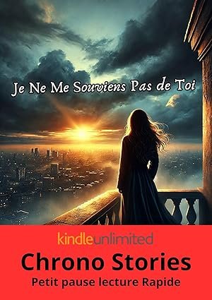 Je Ne Me Souviens Pas de Toi