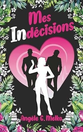 Mes Indécisions
