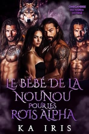 Le Bébé de la Nounou pour les Rois