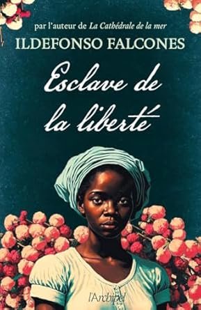 Esclave de la liberté