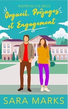 Orgueil, Préjugés et Engagement