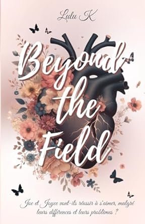 Beyond the Field