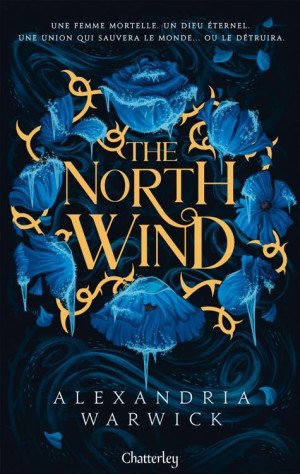 The Four Winds, Tome 1 : The North Wind