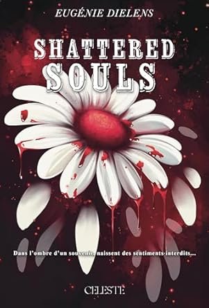 Shattered souls ,Tome 2 : Shattered Iced