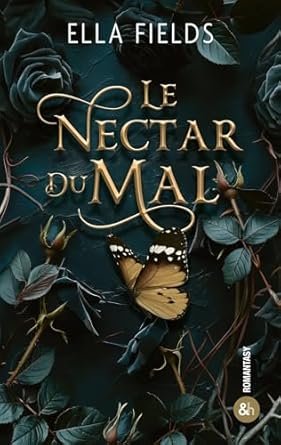 Le Nectar du Mal