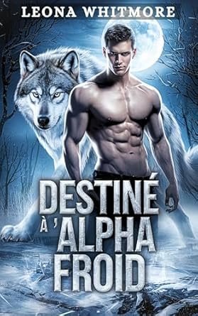 Destiné à l'Alpha Froid