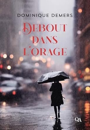 Debout dans l’orage