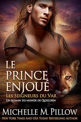 Les Seigneurs du Var,Tome 2: Le Prince Enjoué
