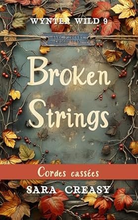 Broken Strings: Cordes cassées