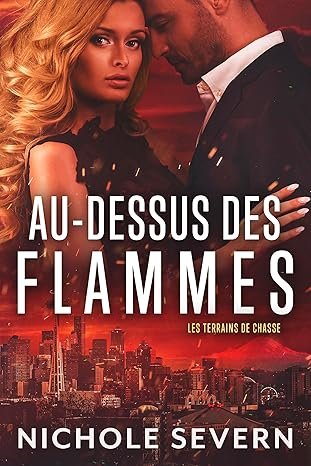 Au-Dessus Des Flammes
