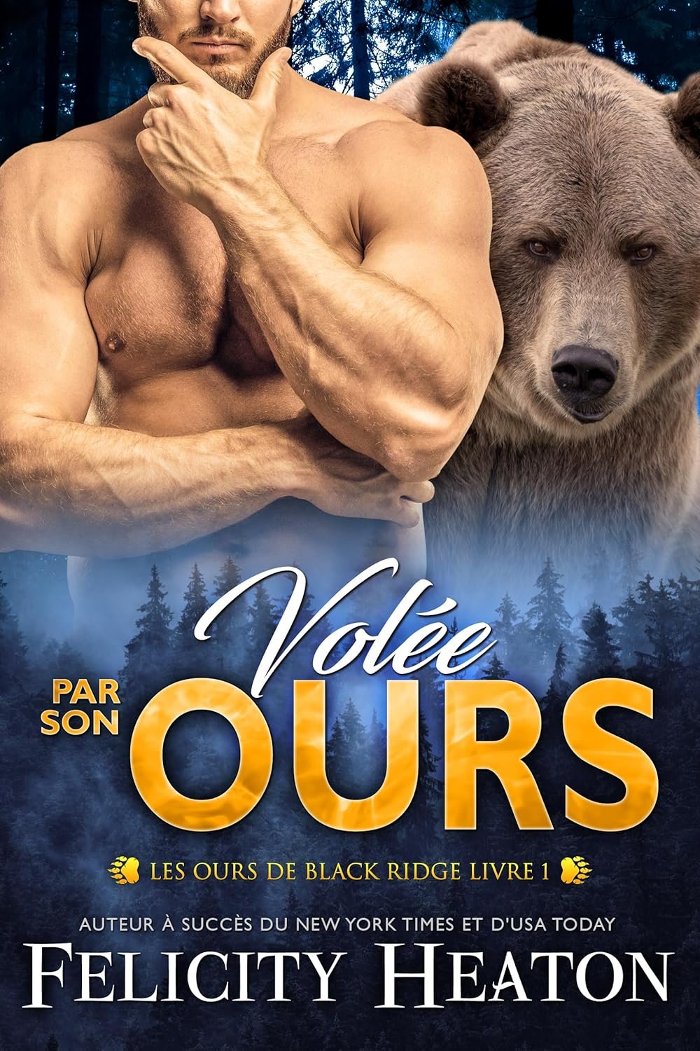 Les Ours de Black Ridge, Tome 1 : Volée par son ours