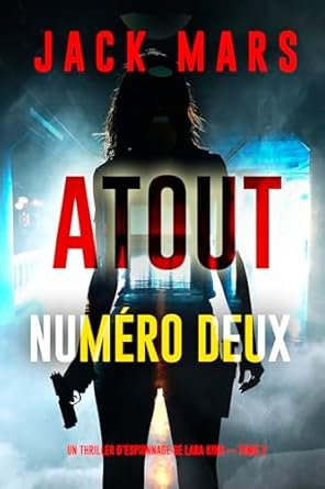 Atout numéro deux
