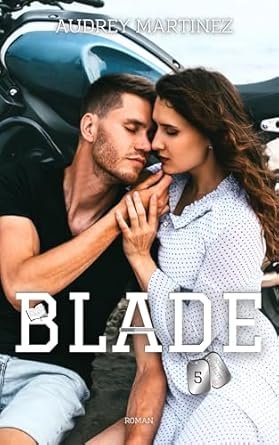 Soldats d'Elite ,Tome 5 : BLADE
