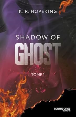 Shadow of Ghost ,Tome 1