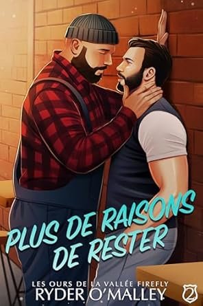 Plus de Raisons de Rester