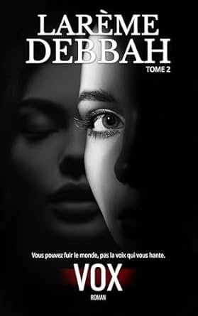Dépendance, Tome 2 : Vox