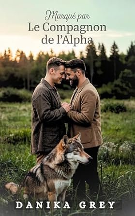 Marqué par le Compagnon de l'Alpha