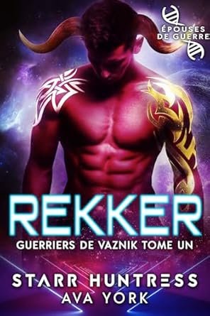Guerriers de Vaznik, Tome 1: Rekker