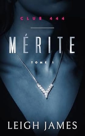 Mérite: Pouvoir, tentation et passion interdite