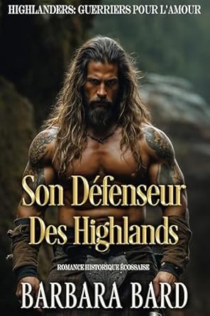 Son Défenseur Des Highlands