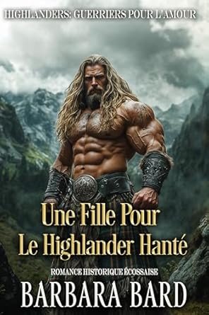 Une Fille Pour Le Highlander Hanté