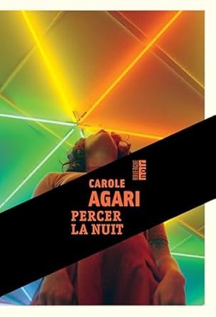 Percer la nuit