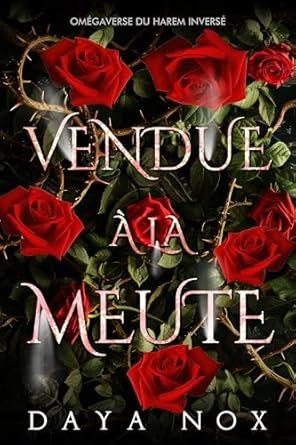 Vendue à la Meute
