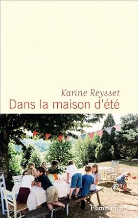 Dans la maison d’été