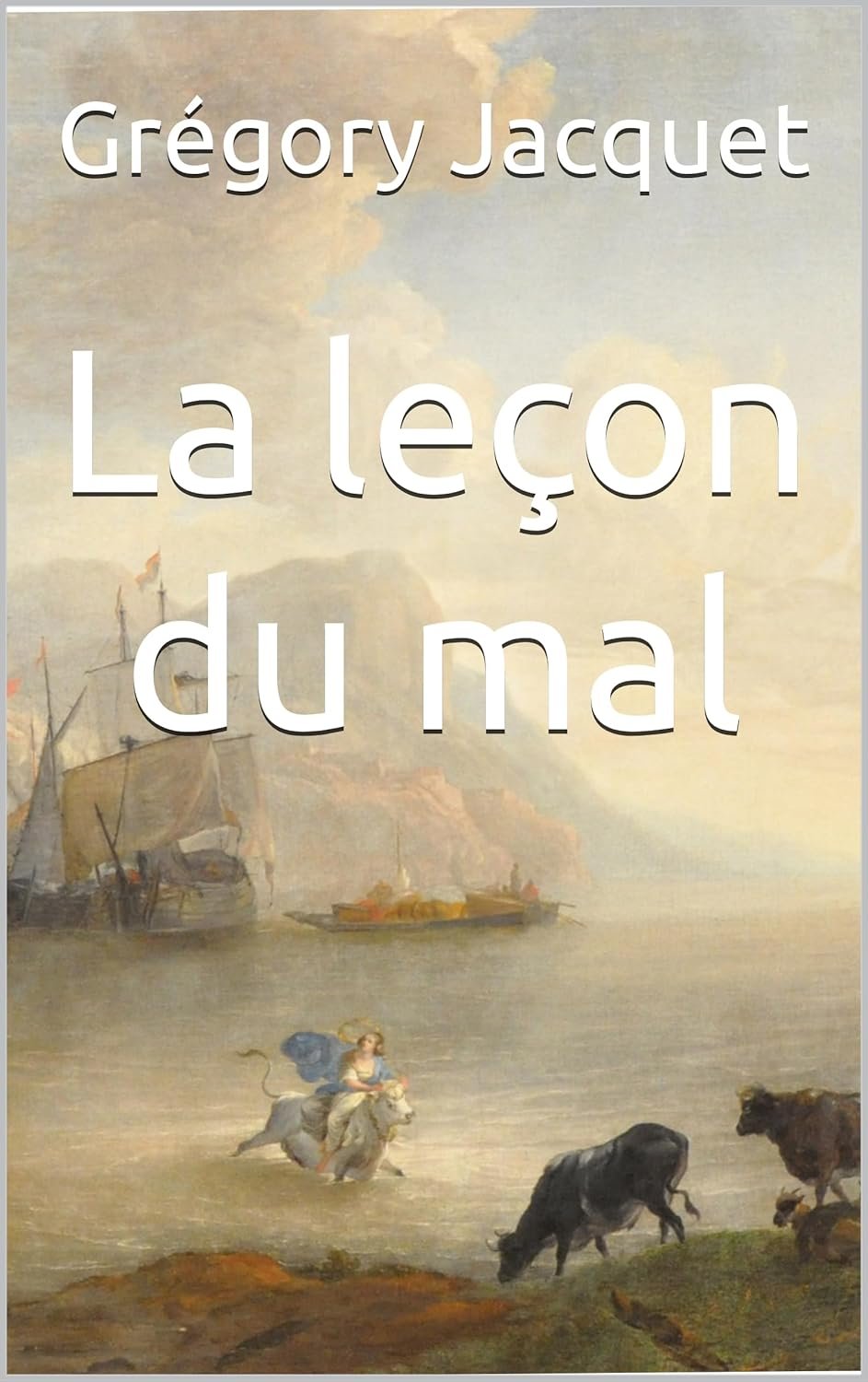 La leçon du mal