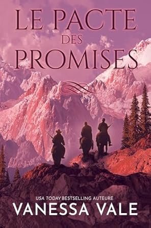 Le pacte des promises