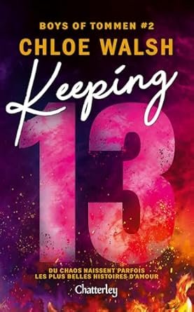 Boys of Tommen, Tome 2 : Keeping 13