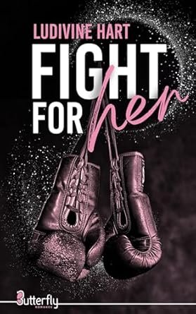 Fight for her