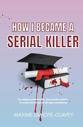 How I became a seriall killer