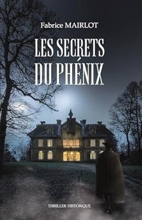 Les secrets du Phénix