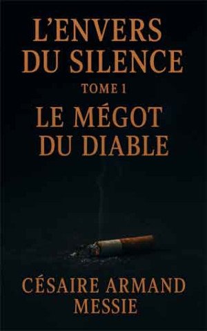 Le mégot du Diable