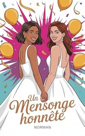 Un Mensonge Honnête