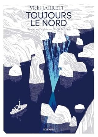 Toujours le nord