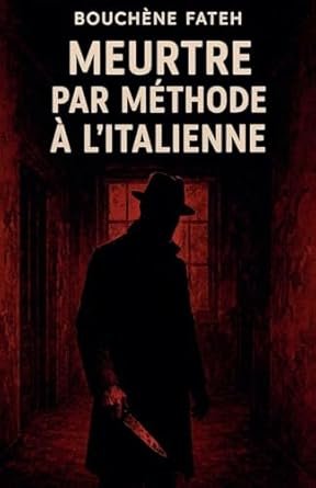 Meurtre par méthode à l’italienne